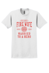 Fire Wife T-shirt 