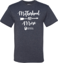Motherhood & More Tee Motherhood & More Tee